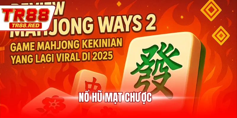 Nổ hũ mạt chược